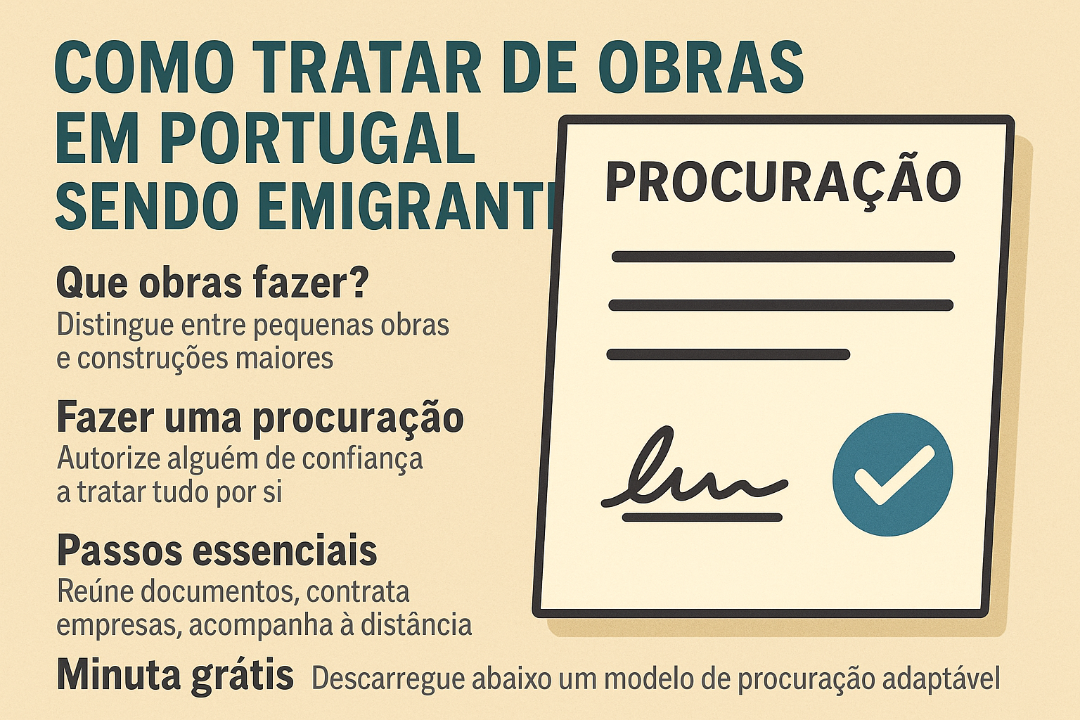 Como tratar de obras em Portugal sendo emigrante – procuração